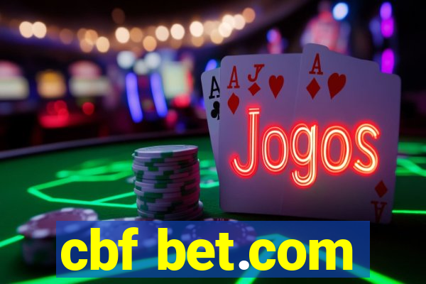 cbf bet.com